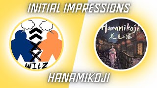 Initial ImpressionsHanakimoji [upl. by Norby]