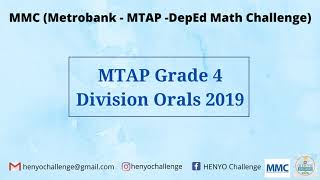 MMC MetrobankMTAPDepEd Math Challenge Grade 4 Division Orals 2019 [upl. by Cavil914]