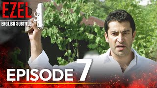 Ezel Episode 7  English Subtitles Full HD [upl. by Acemat]