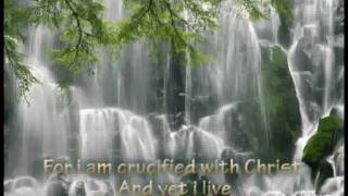 Crucified With Christ [upl. by Codee]