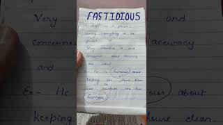 FASTIDIOUS English words for competitive exams education teaching [upl. by Lamrej]