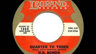 1961 HITS ARCHIVE Quarter To Three  US Bonds a 1 record [upl. by Ayotna]