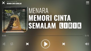 Menara  Memori Cinta Semalam Lirik [upl. by Brynne44]