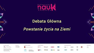 Powstanie życia na Ziemi 24 FESTIWAL NAUKI [upl. by Lamb]