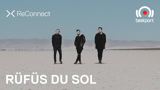 RÜFÜS DU SOL DJ set  ReConnect  beatport Live [upl. by Lisk883]