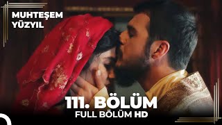 Muhteşem Yüzyıl 111 Bölüm HD [upl. by Ydnew]