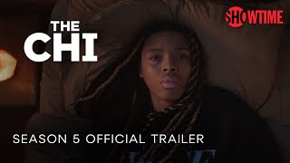 The Chi Season 5 2022 Official Trailer  SHOWTIME [upl. by Nylarat]