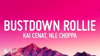 Kai Cenat  Bustdown Rollie Avalanche Lyrics ft NLE Choppa [upl. by Murdock]