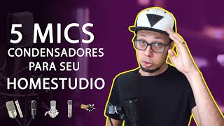 5 Microfones Condensadores p Seu Estúdio ou Homestudio 2019 [upl. by Hanahs]