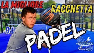 La RACCHETTA da PADEL Perfetta [upl. by Elinad]