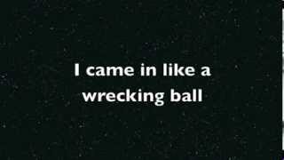 Wrecking Ball  Miley Cyrus  Lyric Video HD [upl. by Fletch10]