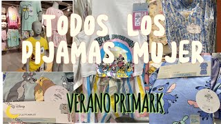 PIJAMAS MUJER PRIMARK 2024 VERANOTODA LA SECCION NUEVO EN PRIMARk [upl. by Eiramalegna764]