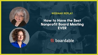 Boardable Webinar How to Conduct the BEST Board Meeting Ever [upl. by Steffane]