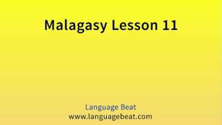 Learn Malagasy  Lesson 11  Malagasy Phrases for Beginners [upl. by Dier]