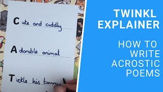 How to Write Acrostic Poems  Twinkl Parents [upl. by Allerim]