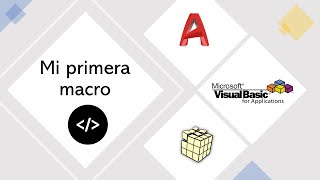 2 VBA Autocad  Mi primera macro [upl. by Brahear]