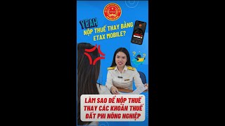 9 Hướng dẫn nộp thuế thay các khoản thuế đất phi nông nghiệp [upl. by Iadrahc]