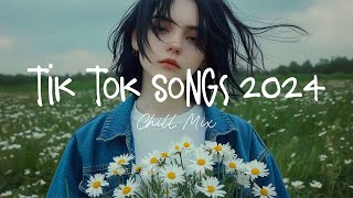 Tiktok viral songs 🍧 Trending tiktok songs  Viral hits 2024 [upl. by Ennaxor530]