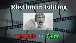 Rhythm in Film Editing [upl. by Attennaej]