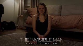 The Invisible Man  Official Trailer HD [upl. by Ecinehs399]