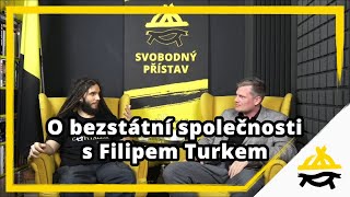 Studio Svobodného přístavu O bezstátní společnosti s Filipem Turkem [upl. by Squires]