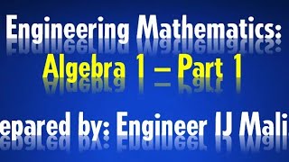 Engineering Mathematics Algebra Part I  Basic Concepts [upl. by Aira]