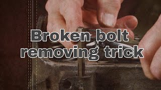 Broken bolt removing trick  mechanical [upl. by Ahs]