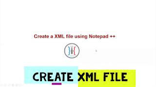 Create XML File Using Notepad [upl. by Reede]