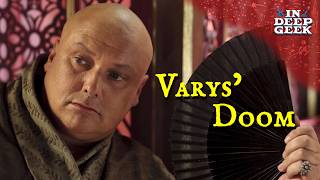 Varys and the Little Birds [upl. by Ahsillek]