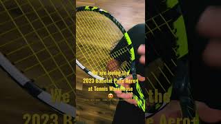 We are loving the new 2023 Babolat Pure Aero …amp here are some reasons why shorts [upl. by Juliano]