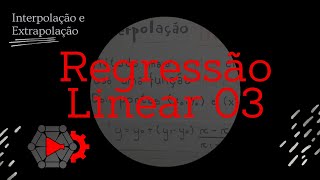 Regressão Linear  Interpolação e Extrapolação [upl. by Sokcin]