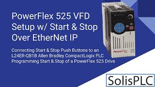 PowerFlex 525 VFD Setup  Programming Parameters Wiring RSLogix Studio 5000 EtherNet IP Start Stop [upl. by Waldo]