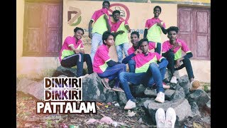 Dinkiri Dinkiri  Pattalam  D7 Crew Choreography [upl. by Malkin]