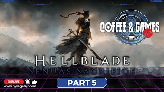 ☕️🎮🔴 Its time to end this HELA 🔥⚔️🤟  Hellblade Senuas Sacrifice pt5 [upl. by Nosyerg]