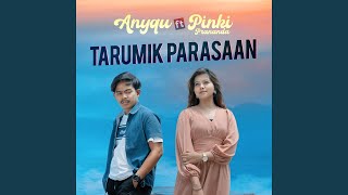 Tarumik Parasaan feat Pinki Prananda [upl. by Renae]