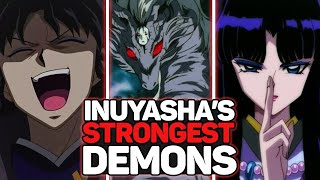 Top 10 Strongest Demons In Inuyasha [upl. by Aziza]