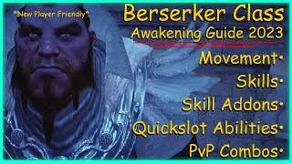 Berserker Awakening Guide 2023  New Player Friendly [upl. by Jacobs]