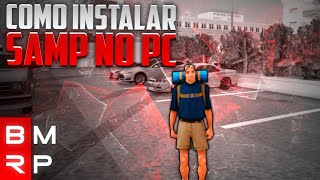 COMO BAIXAR E INSTALAR GTA SAMPBMRP NO PC COM VOIP [upl. by Haney243]