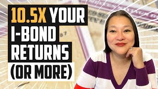 How to 105x your I Bond Returns [upl. by Charbonneau405]