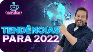 8 TENDÊNCIAS DE TECNOLOGIA E INOVAÇÃO EM 2022 [upl. by Rheinlander]