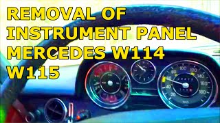 31 How to remove instrument panel and bulb replacement Mercedes W114 W115 Gauge cluster Gauges [upl. by Narmis244]