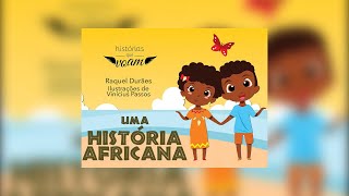 Histórias Que Voam  Uma História Africana [upl. by Chancellor]