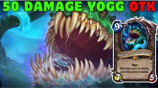 50 Damage Yogg OTK ► Hearthstone Stream Highlight [upl. by Enerehs676]