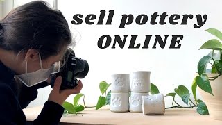 How to Sell Pottery Online  My 8step Workflow for Selling Ceramics Online [upl. by Rimat]