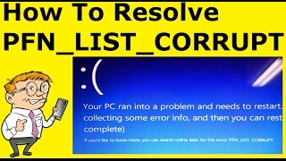 FIXED PFNListCorrupt Blue Screen Of Death  Stop Code 0x0000004E [upl. by Nymrak]