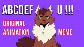 ABCDEF U  Animation Meme Original [upl. by Ahsercul]