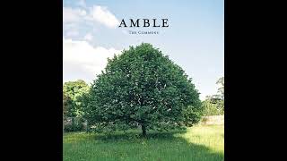 Amble  The Commons Official Audio [upl. by Derian]