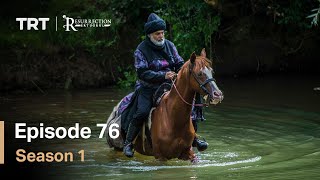 Resurrection Ertugrul Season 1 Episode 76 [upl. by Coney]