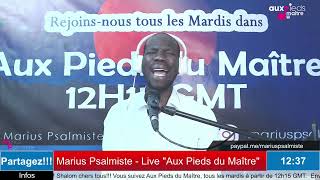 Marius Psalmiste  Live Aux Pieds du Maître Saint Esprit  AdonaïTadorer etc [upl. by Hanima]