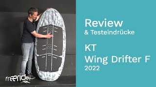 KT Wing Drifter F Wing Foil Boards 2022  Review und Testeindrücke [upl. by Cole]